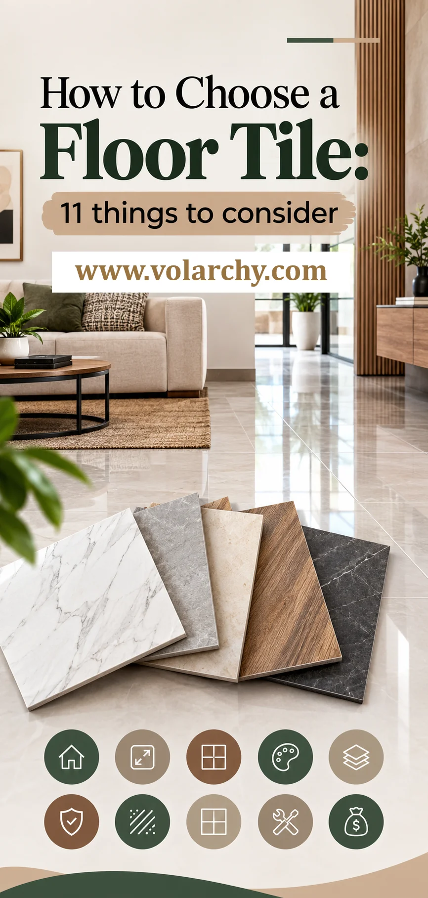 How to Choose a Floor Tile, 11 things to consider